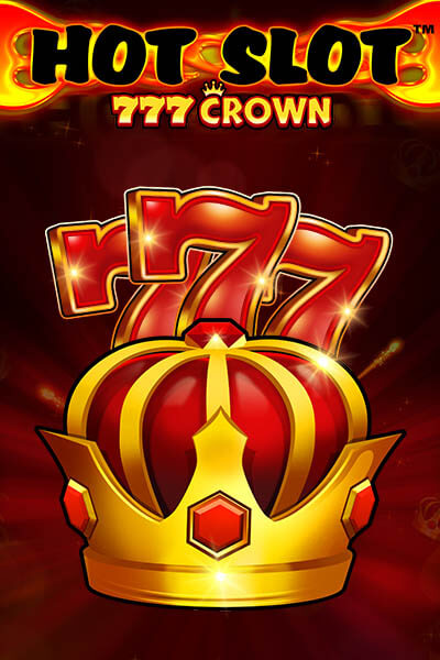 Hot Slot: 777 Crown