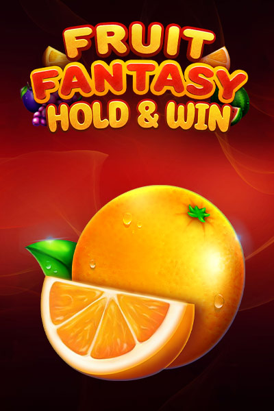 Fruit Fantasy Hold & Win