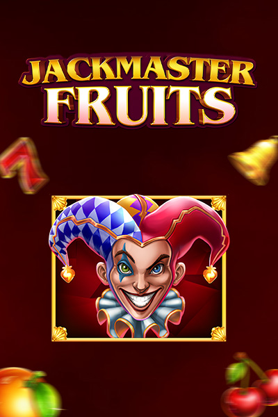 Jackmaster Fruits