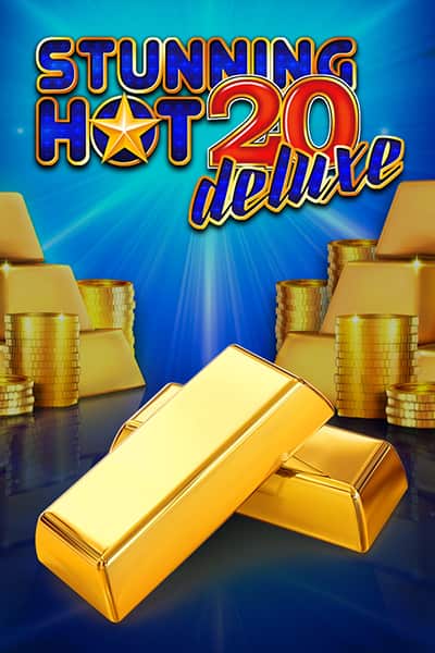 Stunning Hot 20 Deluxe